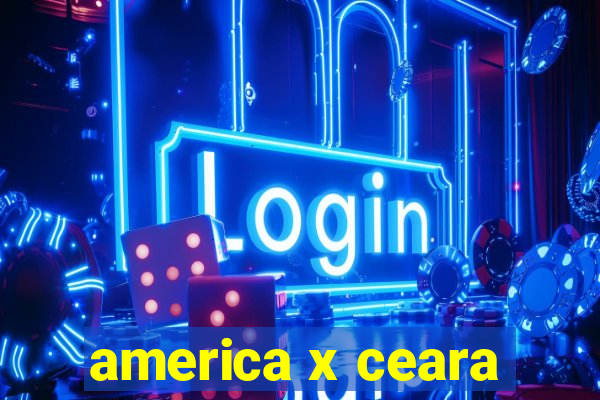 america x ceara