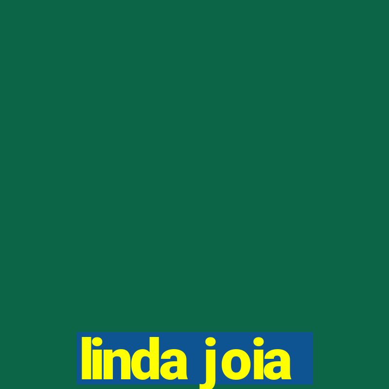 linda joia