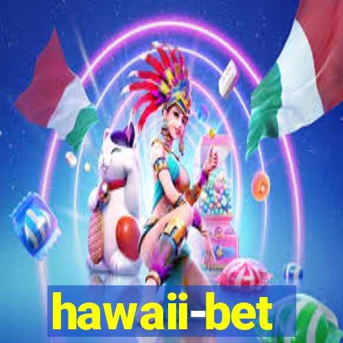 hawaii-bet