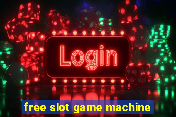 free slot game machine