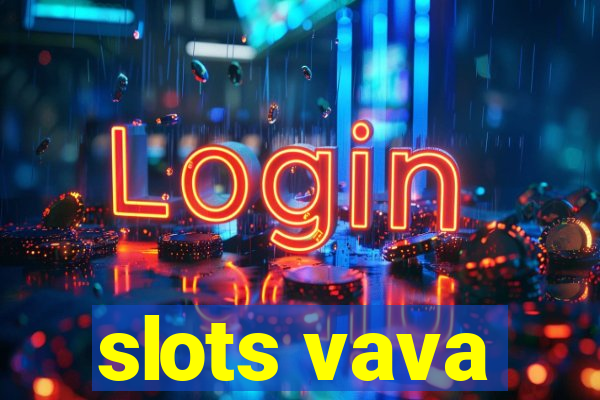 slots vava