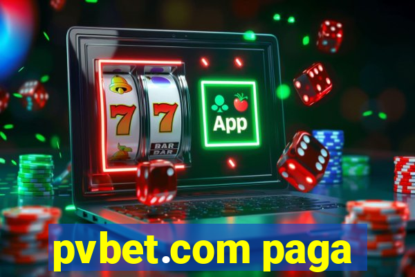 pvbet.com paga