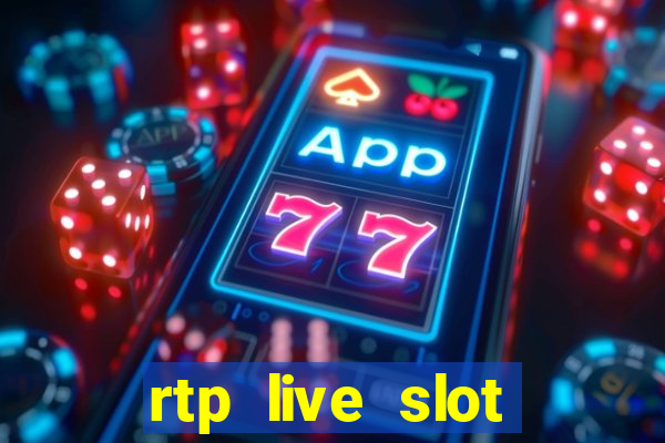 rtp live slot gacor hari ini