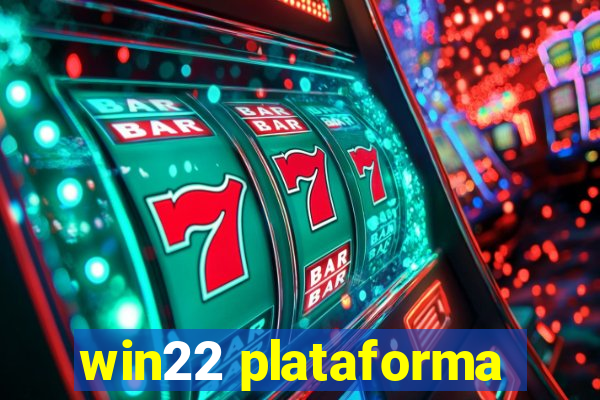 win22 plataforma