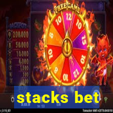 stacks bet