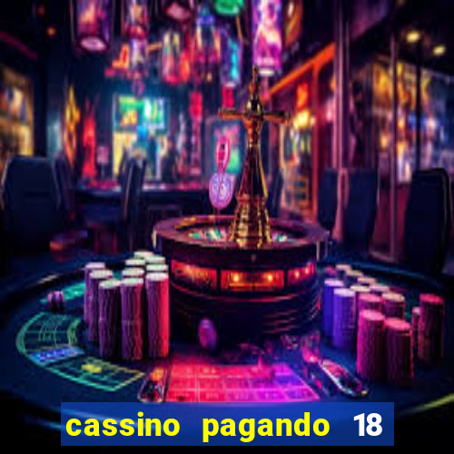 cassino pagando 18 reais no cadastro