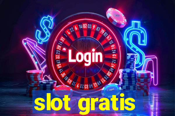 slot gratis