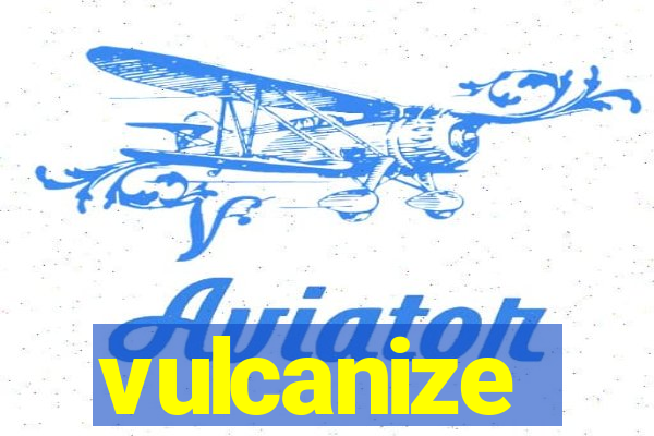 vulcanize