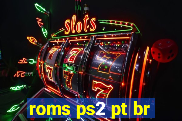 roms ps2 pt br