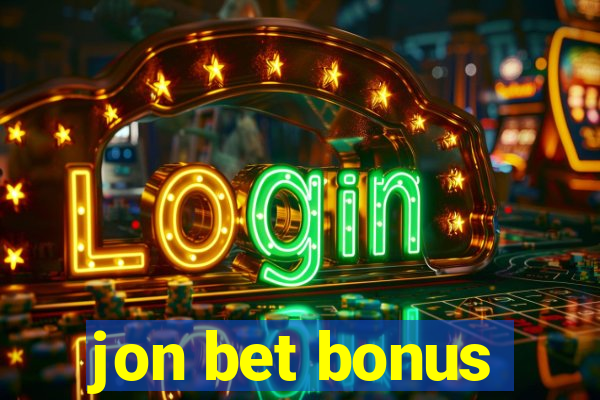 jon bet bonus