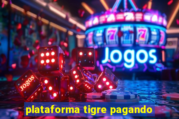 plataforma tigre pagando