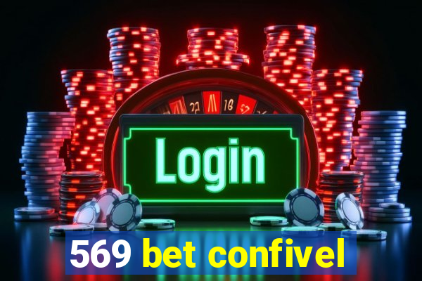 569 bet confivel