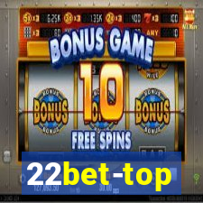 22bet-top