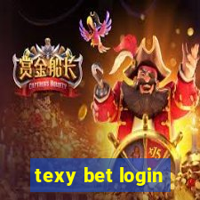 texy bet login