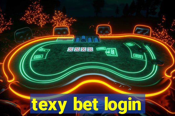 texy bet login