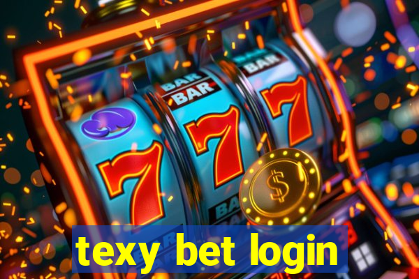 texy bet login