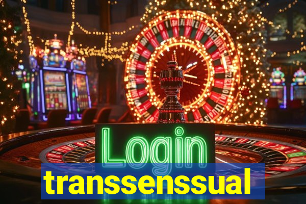 transsenssual