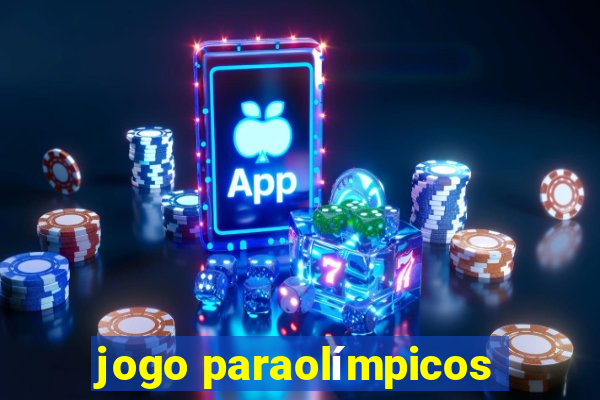 jogo paraolímpicos