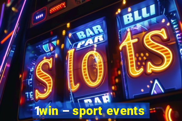 1win – sport events