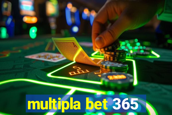 multipla bet 365