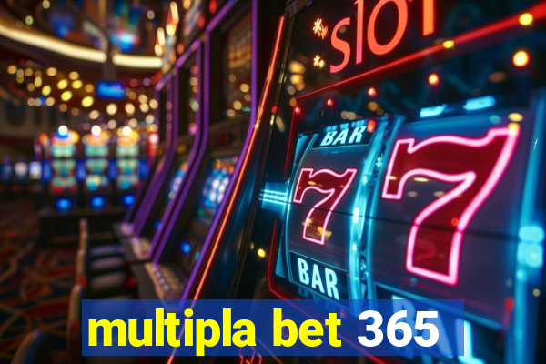 multipla bet 365