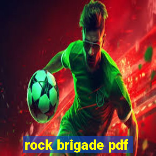 rock brigade pdf