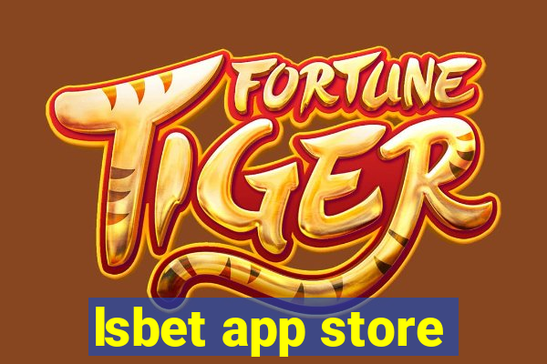 lsbet app store