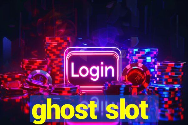 ghost slot