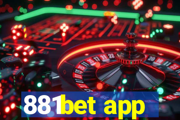 881bet app