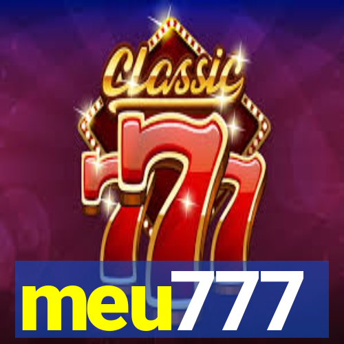 meu777