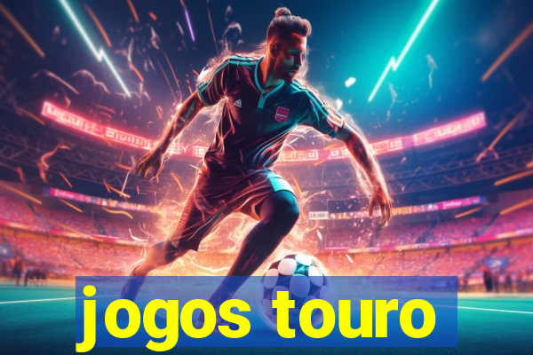 jogos touro