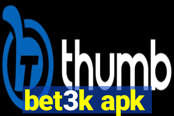 bet3k apk