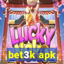 bet3k apk