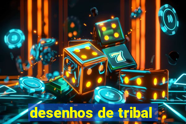 desenhos de tribal