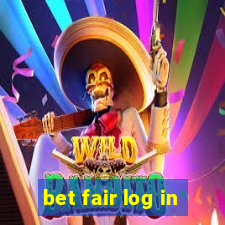 bet fair log in