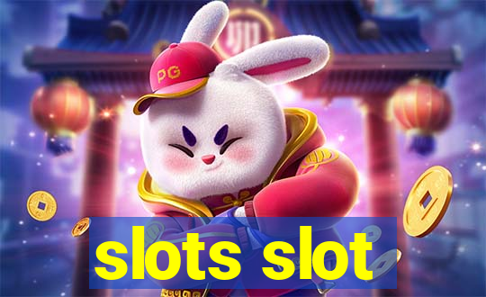 slots slot