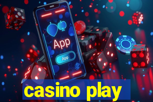 casino play