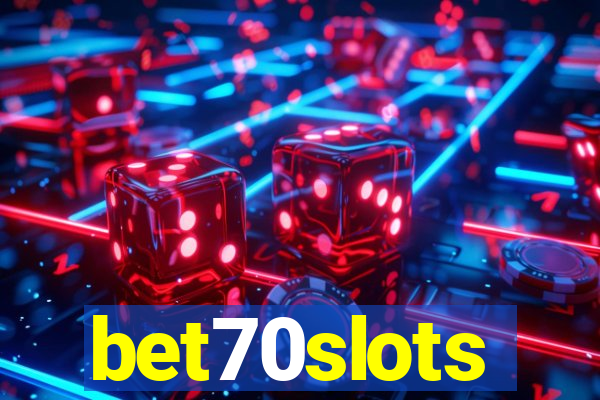 bet70slots