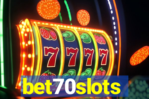 bet70slots