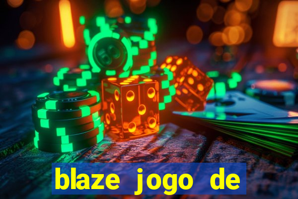 blaze jogo de apostas é confiavel