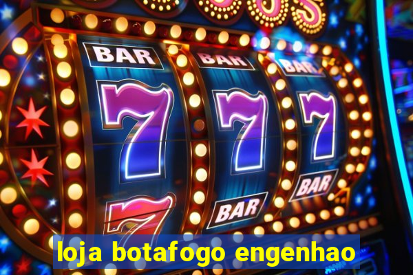 loja botafogo engenhao