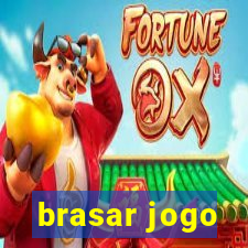 brasar jogo