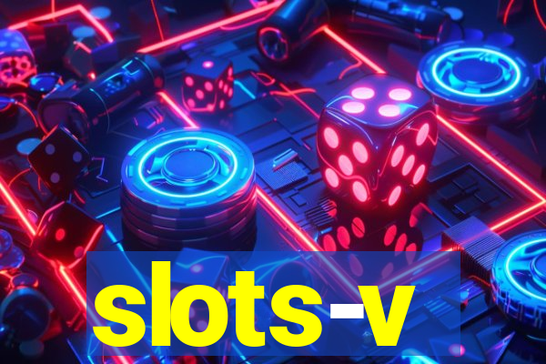 slots-v