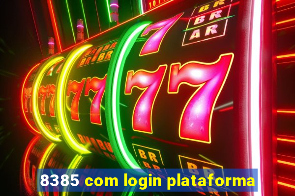 8385 com login plataforma