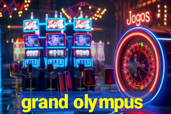 grand olympus