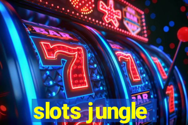 slots jungle