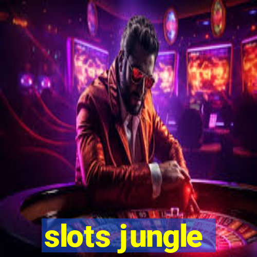 slots jungle