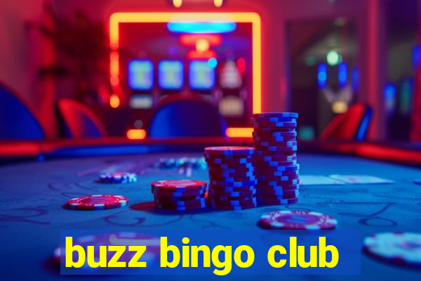 buzz bingo club