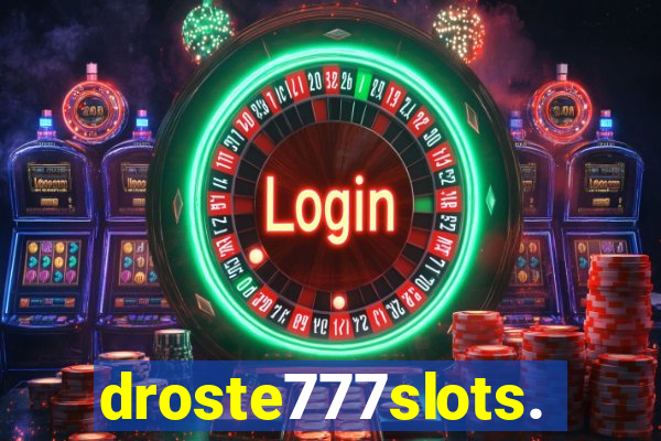 droste777slots.com