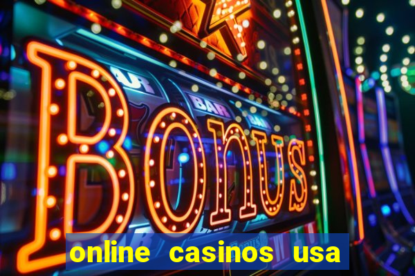 online casinos usa real money